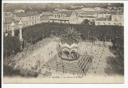 BLIDA , La Place D'Armes ; بليدا ، بلاس د أرمز - Blida