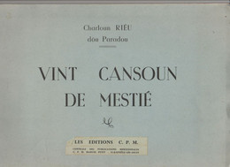 Vint Cansoun De Mestié (Charloun Riéu Dou Paradou) - Musik