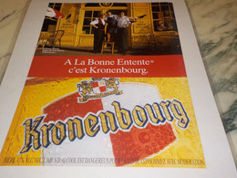 ANCIENNE PUBLICITE A LA BONNE ENTENTE BIERE KRONENBOURG 1993 - Alcools