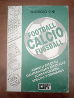 ITALY, CATALOGUE FOOTBALL CANCELS, 580 Pgs + - Italy