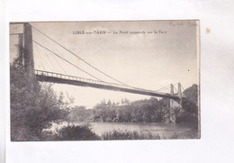 CPA DPT   81 LISLE SUR TARN LE PONT SUSPENDU SUR LE TARN En 1928! - Lisle Sur Tarn