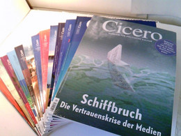 Konvolut Bestehend Aus 13 Magazinen, Zum Thema: CICERO - Magazin Für Politische Kultur. - Politik & Zeitgeschichte