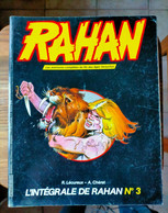 L'intégrale De RAHAN  N° 3 VAILLANT De 1984 André CHERET Roger LECUREUX - Rahan