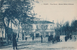 W17- TIARET (ALGERIE) PLACE CARNOT - GRAND HOTEL D ' ORIENT - ( ANIMATION - 2 SCANS ) - Tiaret