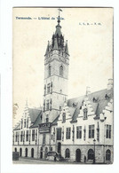 Dendermonde  -  Termonde.  - L'Hôtel De Ville LLB - N 15  1905  1909 - Dendermonde