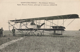 FRANCE - Saint-Cyr-l'Ecole - Nos Aviateurs Militaires, Biplan Maurice Farman, Piloté Par Le Lieutenant Cheutin - Vliegvelden