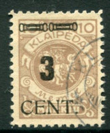 MEMEL (Lithuanian Occ) 1923 ( May) Surcharge 3 C. On 10 M. Arms.used.  Michel 186 - Memelland 1923