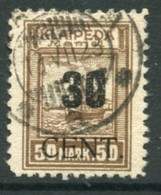 MEMEL (Lithuanian Occ) 1923 ( June) Surcharge 30 C. On 50 M. Annexation Used  Michel 194 - Memelgebiet 1923