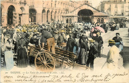 Dieppe * La Vente Du Poisson à La Criée * Marchands Foire Halle Halles - Dieppe