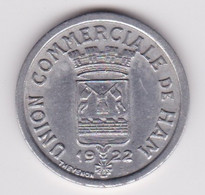 HAM Union Commerciale De 1922 - Monnaie De Nécessité De 25 Centimes - Monetari / Di Necessità