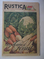 Revue Rustica Hebdomadaire Illustré Chasse Pêche Jardinage Agriculture Légumes Géants - Jagen En Vissen