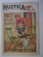 Revue Rustica Hebdomadaire Illustré Chasse Pêche Jardinage Agriculture Coupe Racines - Jagen En Vissen