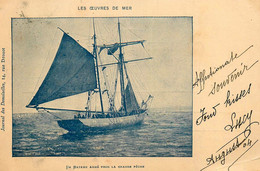 Les Oeuvres De Mer , Un Bateau Armé Pour La Grande Pêche * CPA 1904 * Bateau Voilier Pêcheurs Islandais - Voiliers