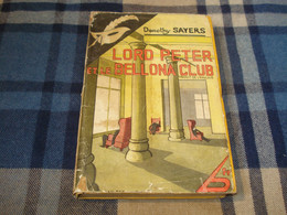 Le MASQUE N°191 : Lord Peter Et Le Bellona Club /Dorothy Sayers - Cartonné Avec Jaquette - Le Masque