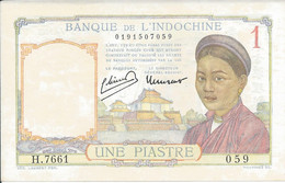 INDOCHINE  -  1  Piastre   Nd(1946)   -- UNC -- - Indochina