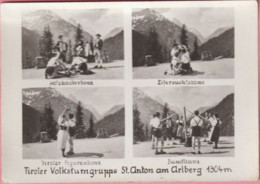 Autriche - Tyrol - ST. ANTON Am ARLBERG - Tiroler Volkstumgruppe - 4 Vues - Musiciens Et Danseurs - St. Anton Am Arlberg