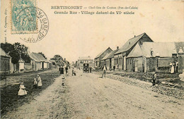 Bertincourt * La Grande Rue Du Village * Villageois - Bertincourt