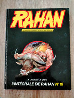 L'intégrale De RAHAN  N° 18  VAILLANT De 1985  André CHERET Roger LECUREUX - Rahan