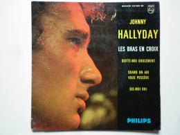 Johnny Hallyday 45Tours EP Vinyle Les Bras En Croix - 45 T - Maxi-Single