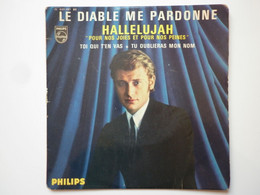 Johnny Hallyday 45Tours EP Vinyle Le Diable Me Pardonne / Hallelujah - 45 T - Maxi-Single