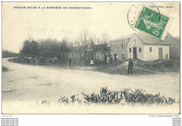 CHASSEPIERRE ..-- DOUANE à La BARRIERE . 1911 De MESSINCOURT Vers GRANDCHAMP ( Melle Georgette DESMONT ) . Voir Verso . - Florenville