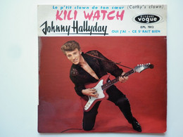 Johnny Hallyday 45T EP Vinyle Kili Watch / Ce S'rait Bien Vogue - 45 T - Maxi-Single