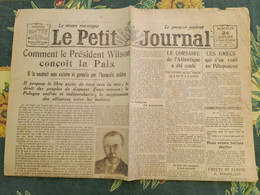 Quotidien Le Petit Journal 24 Janvier 1917 Etats Unis Comment Le President Wilson Conçoit La Paix - Le Petit Journal