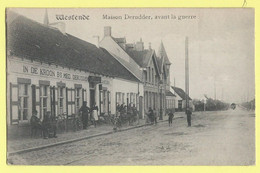 4605 - BELGIE - BELGIUM - WESTENDE - MAISON DERUDDER, AVANT LA GUERRE - Westende