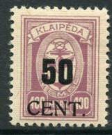 MEMEL (Lithuanian Occ) 1923 ( June) Surcharge 50 C.on 400 M. Annexation Type II MH / *  Michel 199 II Signed Petersen - Memelland 1923