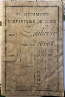 Militaria - Vieux Et Rare Livret Militaire Du Soldat Doubrère Du 97e Régiment D'Infanterie De 1873 à Chambery ! - Documenti