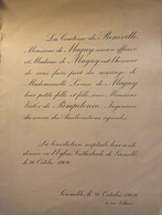 Noblesse - Faire Part De Mariage Entre La Comtesse Louise De Magny Et Victor De Pampelonne Ingenieur En 1909 à Grenoble - Hochzeit