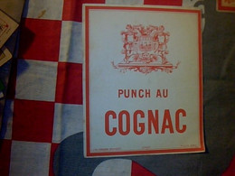 Belgique. Vieux Papier Collection Etiquette Non Utilisée  Alcool Punch Au Cognac Lithographie Goossens Bruxelles - Alcoholen & Sterke Drank