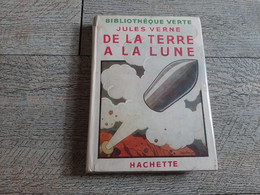 De La Terre à La Lune  De Jules Verne Hachette Bibliothèque Verte 1944 Llustré Par Routier Rare - Hachette