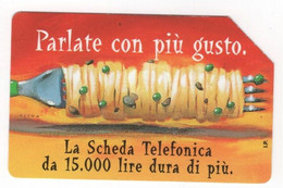 Scheda TELECOM ITALIA "PARLATE CON PIU' GUSTO SPAGHETTI", Catalogo Golden 759, Usata Scad.30.06.2000, Taglio 5.000 Lire - Alimentación