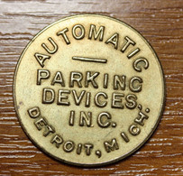 Jeton De Parking "Automatic Parking Devices Inc. - Detroit Michigan / Good For Parking Only" Etats-Unis - Car Park Token - Profesionales/De Sociedad