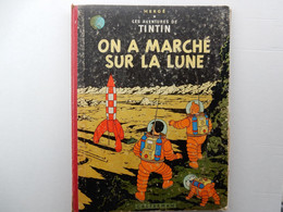 Tintin  On Marche Sur La Lune   Druk V 1954 - Tintin