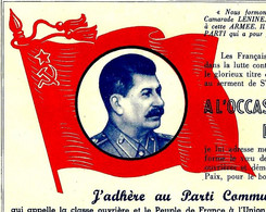 FRANCE POLITIQUE XX° SIECLE 1948 PARTI COMMUNISTE ANNIVERSAIRE DE STALINE Le " PETIT PERE DU PEUPLE" :  ADHEREZ !!! - Historische Dokumente