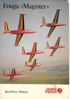 Y280 - ALBUM OUEST FRANCE - FOUGA MAGISTER - Stationery