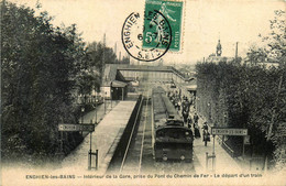 Enghien Les Bains * Intérieur De La Gare * Vue Prise Du Pont Du Chemin De Fer * Le Départ Du Train - Enghien Les Bains