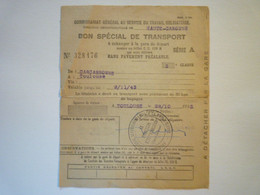 2022 - 682  Commissariat Général Au Service Du Travail Pbligatoire  :  BON SPECIAL De TRANSPORT  Toulouse 1943  XXX - Documents