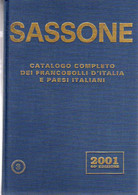 Sassone Specializzato :  Catalogo Dei Francobolli D' Italia E Dei Paesi Italiani 2001 - 1472 Pg - 2,5 Kg - 25x17x5 Cm - Italien