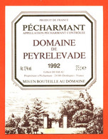 Etiquette Neuve De Vin Pécharmant Domaine De Peyrelevade 1992 Gilles Dusseau à Pécharmant - 37,5 Cl - Vin De Pays D'Oc