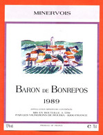 Etiquette Neuve De Vin Minervois Baron De Bonrepos 1989 Vignerons De Roubia - 75 Cl - Vin De Pays D'Oc