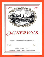 Etiquette Neuve De Vin Minervois 1995 François Clignet à Fléville - 75 Cl - Vin De Pays D'Oc