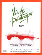 Etiquette Neuve De Vin Cotes Du Frontonnais Vin De Printemps 1990 Caves à Fronton - 75 Cl - Vin De Pays D'Oc