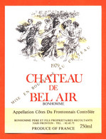 Etiquette Neuve De Vin Cotes Du Frontonnais Chateau De Bel Air 1979 Bonhomme à Fronton - 75 Cl - Vin De Pays D'Oc