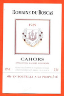 Etiquette Neuve De Vin De Cahors Domaine Du Boscas 1989 Michel Faillet Latour à Puy L'éveque  - 37,5 Cl - Cahors