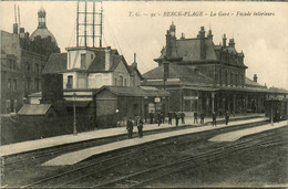 Berck Plage * La Gare De La Commune , La Façade Intérieure * Ligne Chemin De Fer - Berck