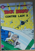 Aventures De Buck Danny 17 Buck Danny Contre Lady X - Charlier Hubinon - Buck Danny