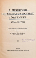 Faragó Bálint: A Mezőtúri Református Egyház Története 1530-1917. Mezőtúr, 1927. Török Könyvkiadó. Kiadói Félvászon Kötés - Unclassified